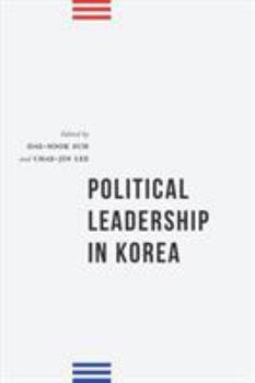 Hardcover Political Leadership in Korea Book