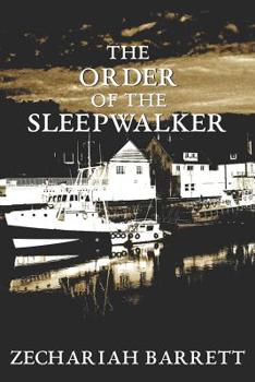 Paperback The Order of the Sleepwalker Book