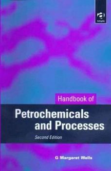 Hardcover Handbook of Petrochemicals and Processes Book