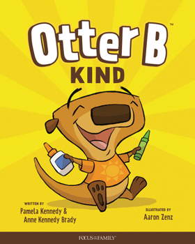Hardcover Otter B Kind Book
