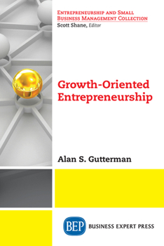 Paperback Growth-Oriented Entrepreneurship Book