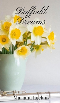 Hardcover Daffodil Dreams Book