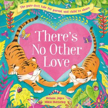 Hardcover There's No Other Love: Picture Story Book