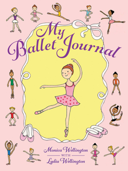Paperback My Ballet Journal Book