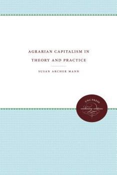 Hardcover Agrarian Capitalism in Theory and Practice Book