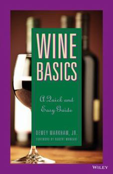 Paperback Wine Basics: A Quick and Easy Guide Book