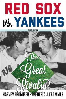 Paperback Red Sox vs. Yankees: The Great Rivalry Book