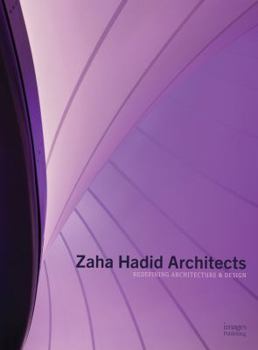 Hardcover Zaha Hadid Architects: Redefining Architecture and Design Book