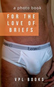 Paperback For the love of briefs Book