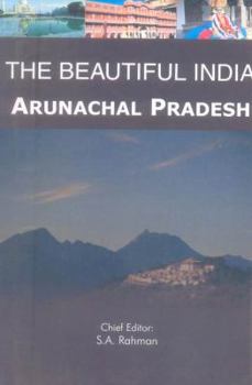 Hardcover The Beautiful India - Arunachal Pradesh Book
