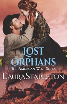 Lost Orphan - Book #2 of the American West