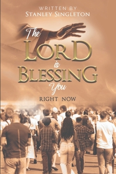 Paperback The Lord is Blessing You Right Now Book