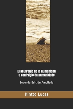 Paperback El Naufragio de la Humanidad: O Naufrágio da Humanidade [Spanish] Book