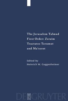 Hardcover Tractates Terumot and Ma'serot: Edition, Translation, and Commentary Book