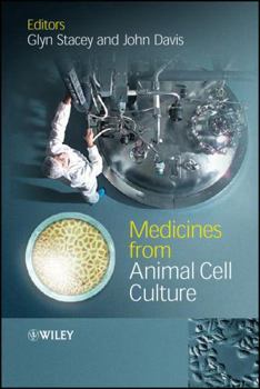 Hardcover Medicines from Animal Cell Culture Book