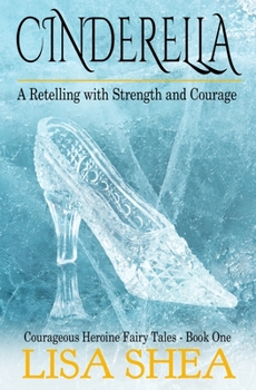 Paperback Cinderella - A Retelling with Strength and Courage Book