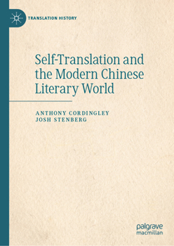 Hardcover Self-Translation and the Modern Chinese Literary World Book