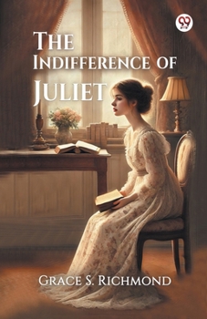 Paperback The Indifference of Juliet Book