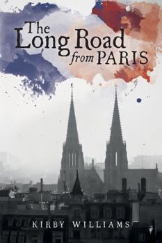 Paperback The Long Road from Paris Book