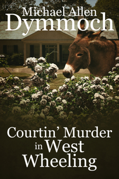 Paperback Courtin' Murder in West Wheeling Book