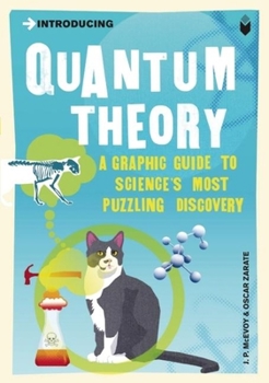 Introducing quantum theory - Book  of the Introducing Graphic Guides