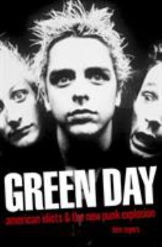 Green Day: American Idiots & The New Punk Explosion