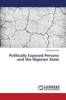 Paperback Politically Exposed Persons and the Nigerian State Book
