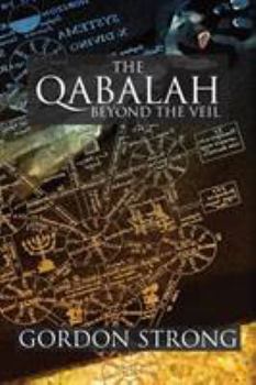 Paperback The Qabalah: Beyond the Veil Book