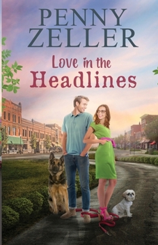 Paperback Love in the Headlines Book
