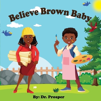 Paperback Believe Brown Baby Book