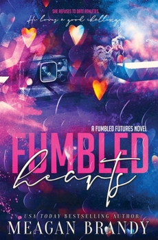 Paperback Fumbled Hearts Book