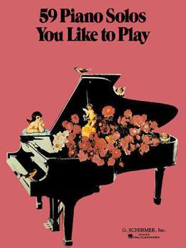 Paperback 59 Piano Solos You Like to Play: Piano Solo Book