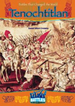 Library Binding Tenochtitlan (Battles) Book