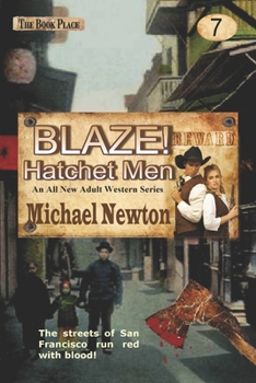Paperback Blaze! Hatchet Men Book