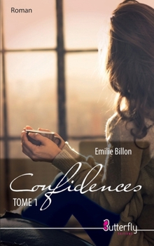 Paperback Confidences: Tome 1 [French] Book