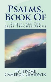 Paperback Psalms, Book Of: All The Bible Teaches About Book