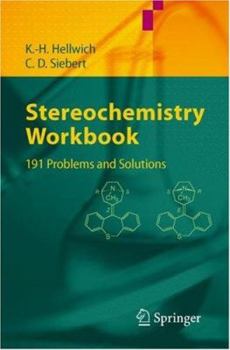 Paperback Stereochemistry - Workbook: 191 Problems and Solutions Book