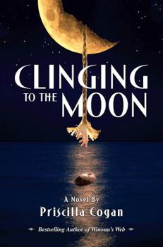 Hardcover Clinging to the Moon Book