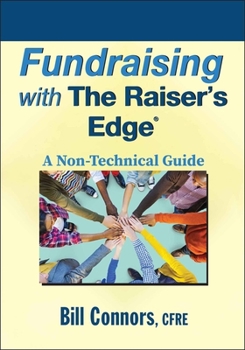 Paperback Fundraising with The Raiser's Edge Book