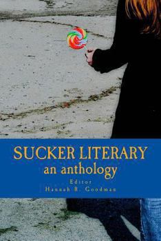 Paperback Sucker Literary an Anthology Book