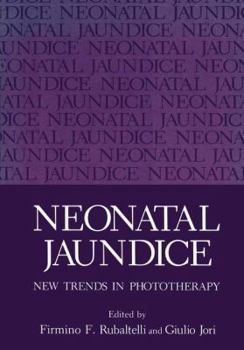 Paperback Neonatal Jaundice: New Trends in Phototherapy Book