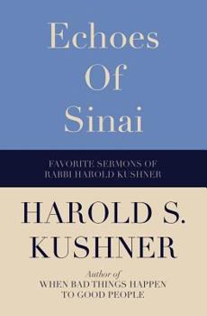 Paperback Echoes of Sinai: Favorite Sermons of Rabbi Harold Kushner Book