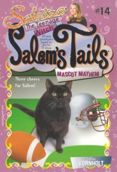 Mascot Mayhem (Salem's Tails, #14) - Book #14 of the Salem's Tails