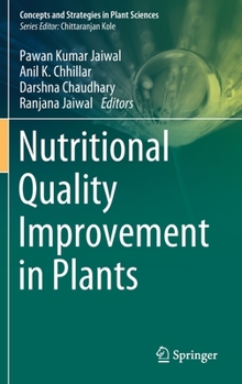 Hardcover Nutritional Quality Improvement in Plants Book