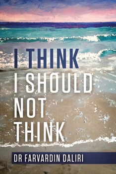 Paperback I Think I Should Not Think: An inspiring journey of self-awareness Book