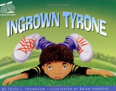 Paperback Ingrown Tyrone Book