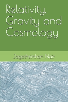 Paperback Relativity, Gravity and Cosmology Book