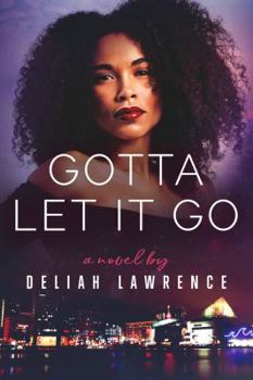 Paperback Gotta Let It Go Book