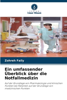 Paperback Ein umfassender Überblick über die Notfallmedizin [German] Book