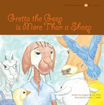 Perfect Paperback Gretta the Geep is More Than a Sheep [Middle_English] Book